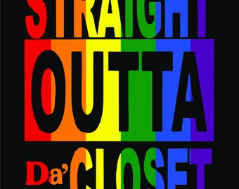 Straight Outta Da'Closet