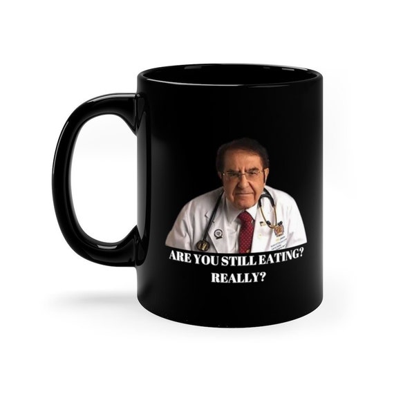 Dr. Now mug, Dr. Nowzaradan mug, funny Dr. Now gift