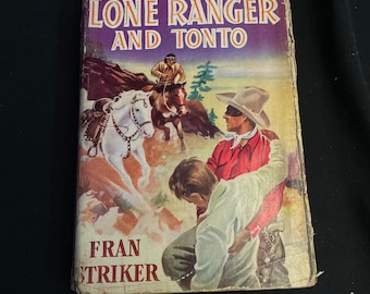 The Lone Ranger and Tonto Book