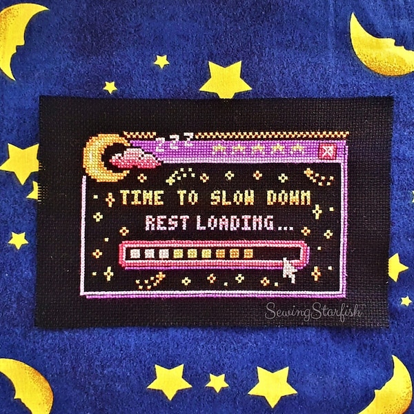 Slow Down Rest Loading... - Cross Stitch Pattern Keeper PDF Printable Digital Chart Computer Pop Up Night Sweet Dreams Cute Kawaii Beginner