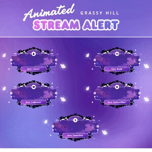 May include: Animated stream alert graphics with a purple and white color scheme. The graphics feature a grassy hill with clouds and stars. The text "Animated Grassy Hill Stream Alert" is at the top of the image. There are five different alerts: New Cheer, New Raid, New Follower, New Subscriber, and New Donation.