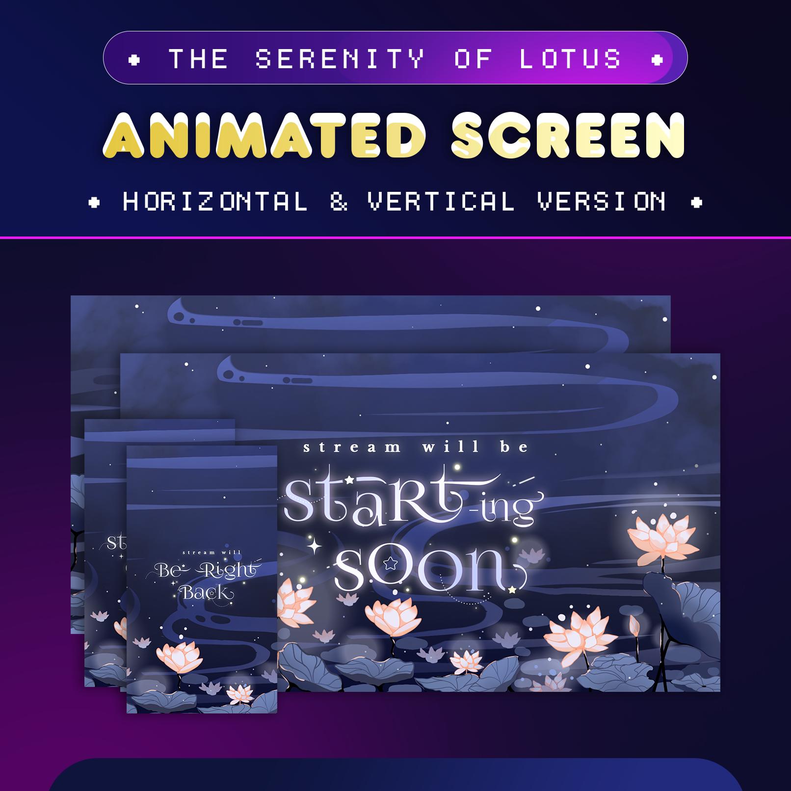 The Serenity of Lotus Animated Stream Screen Package for Twitch/Vertical Screen for TikTok/Lotus Flower Background/Aesthetic Starting Soon