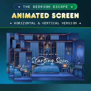 The Bedroom Escape Animated Stream Screen Package for Twitch/Cozy Bedroom Animated Background/Vertical Stream Screen/Starting Soon Room