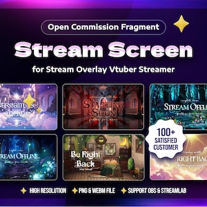May include: A collection of animated stream screen overlays for Vtubers. The overlays feature different scenes, including a forest, a castle, and a bedroom. The text on the overlays includes "Stream Ending", "Starting Soon", "Stream Offline", "Be Right Back", and "100+ Satisfied Customer".