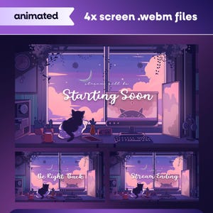 Puede incluir: Archivos .webm animados de pantalla 4x para streaming. La imagen muestra una configuración de escritorio con un gato, una ventana con una luna y el texto "Starting Soon". Debajo, dos pantallas adicionales con el texto "Be Right Back" y "Stream Ending".