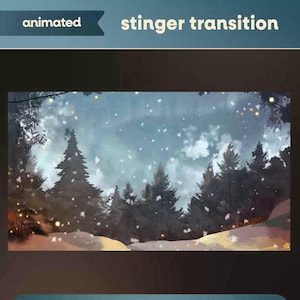 May include: Animated stinger transition featuring a winter forest scene. Snow falls over evergreen trees and a snow-covered ground. The sky is a mix of blue and white, with golden lights.