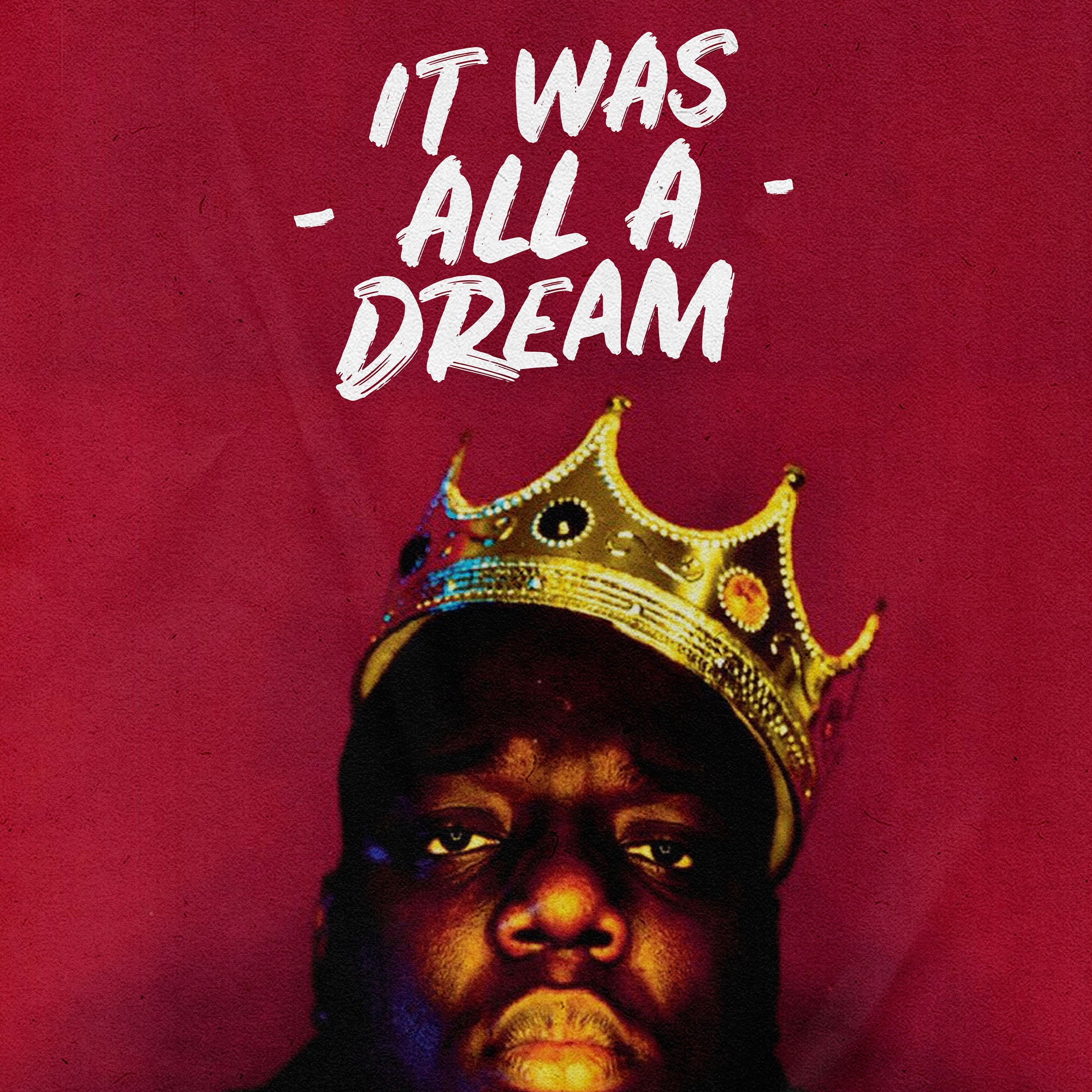 The Notorious BIG Printable Poster It Was All a Dream Biggie - Etsy Ireland