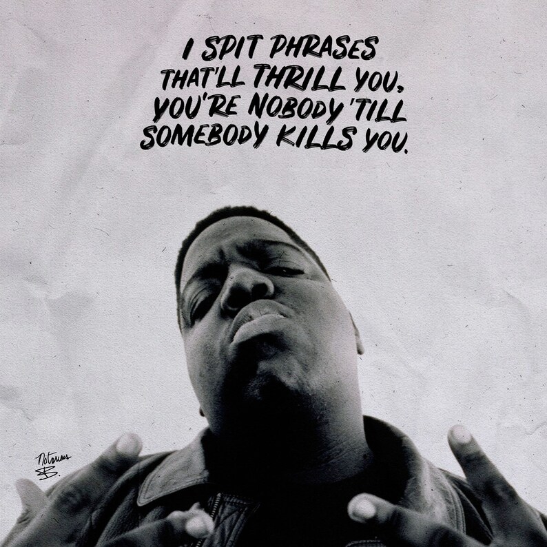 The Notorious BIG Printable Poster You're Nobody Biggie Etsy