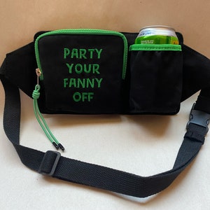 party your fanny off ™ fanny pack with can holder