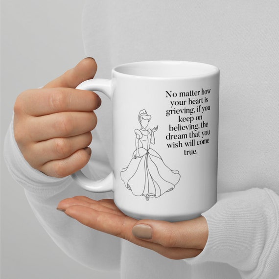 Disney Coffee Cup - Princess Cinderella - Quotes