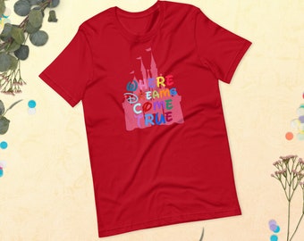 Disney-Träume werden wahr – T-Shirt, Urlaubs-T-Shirt