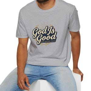 Camiseta "Dios es bueno" / Camiseta con versículo bíblico sobre la fe cristiana, camiseta unisex