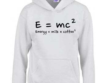 Funny Coffee Hoodie – E=mc2 Parody Sweatshirt for Caffeine Lovers