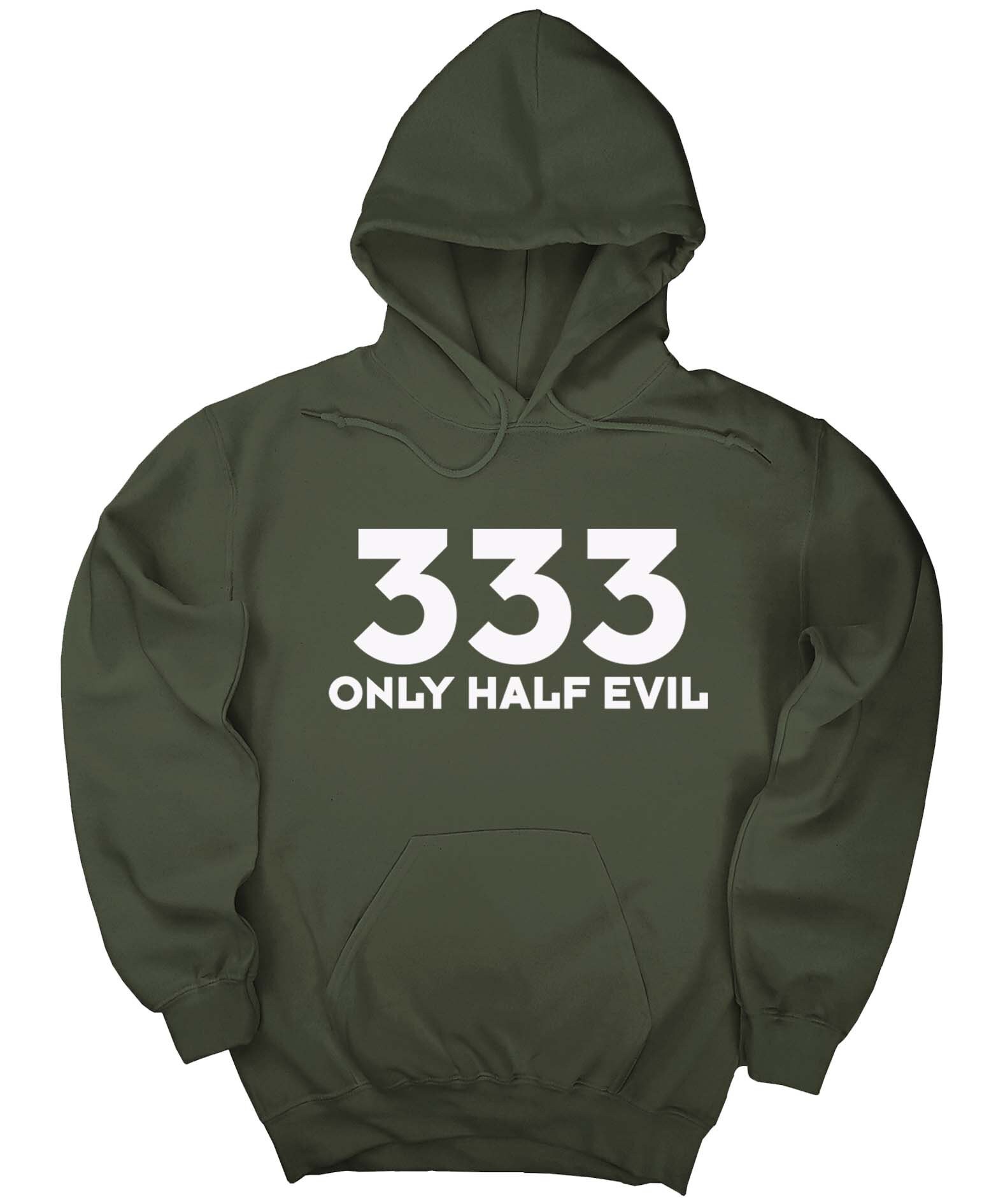 333 Only Half Evil Hoody Hoodie Funny Joke Devil Design Demon - Etsy Norway