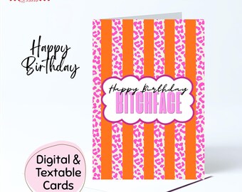 Printable Birthday Card, Instant Download, Bitch, Inappropriate, Snarky, Crude, Dirty