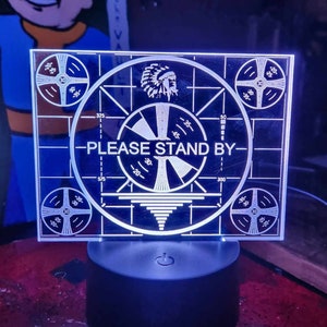 Fallout please stand by acrylic light