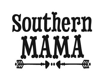 Zuidelijke mama svg, inspirerende citaten, moederdagcadeau, zuidelijke svg shirt svg, cricut cut bestand, instant download, zuidelijk leven