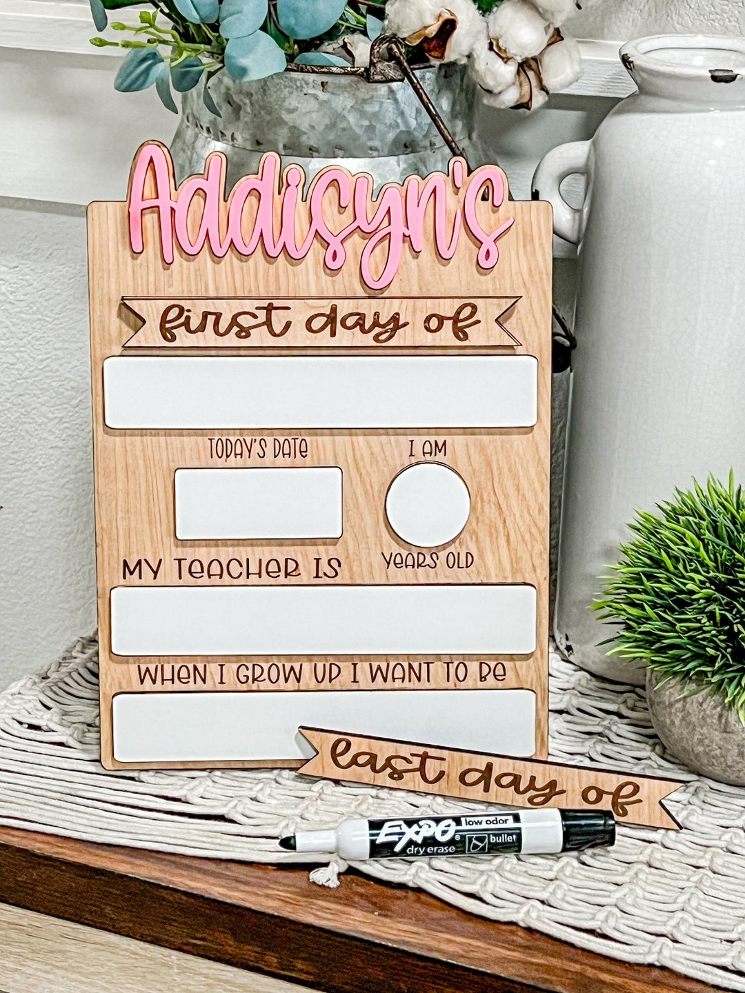 Back to School Dry Erase Board First Day of School Last Day of School