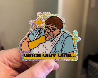 LUNCH LADY LAND glitter chris farley inspired sticker