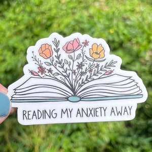 Waterproof Reading My Anxiety Away Die Cut Sticker | E-Reader Sticker | Ebook Sticker