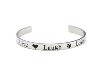 Bracelet Open Silver Steel Rush with Live Laugh Love Message