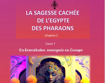 La Kemrêkaba Enseignée en Europe - Memory Card Learning - La Sagesse Cachée de l'Égypte des Pharaons