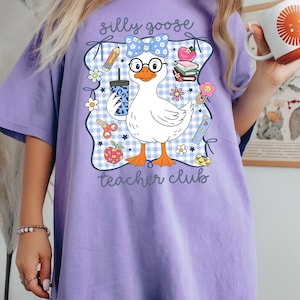 Silly Goose Teacher Club T-Shirt: Funny Back to School Tee