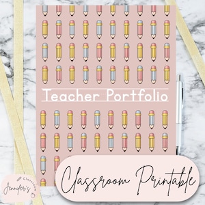 May include: A pink Teacher Portfolio featuring a pattern of yellow, pink, and blue pencils. The words "Teacher Portfolio" are printed in white. The words "Classroom Printable" are written in cursive.