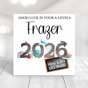 Personalised A-levels Good Luck Exams Card: Student School Leaver Gift