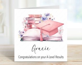 May include: A pink graduation cap sits on top of a stack of books with pink and purple flowers. The text "Gracie" and "Congratulations on your A-Level Results" are printed below the image.