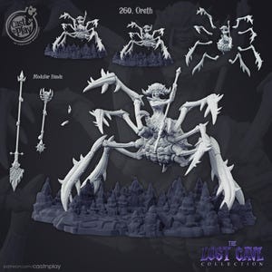 May include: A 3D printed miniature of a spider creature with a human-like torso and multiple legs. The creature is holding a spear in its right hand. The miniature is painted in a light gray color and is set on a base with a rocky texture. The miniature is part of the "The Lost Cave Collection" and is labeled "260. Oreth".