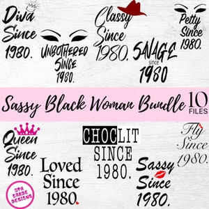 Sassy Since Black Woman Bundle svg - Sarcastic Cut File - Funny svg Bundle - svg - dxf - eps - png - Silhouette - Cricut - Digital File