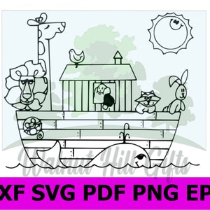 Noah&#39;s Ark SVG Christian SVG Noahs Ark Bible Story Cuttable Design PNG Cricut Cut File Cameo Silhouette Instant Digital File Download Vector
