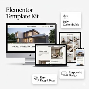 May include: An Elementor Template Kit displayed on a desktop monitor, laptop, tablet, and smartphone. The screens show a Wellness Studio website with architecture and yoga imagery. Text labels include Fully Customizable, Easy Drag & Drop, and Responsive Design.