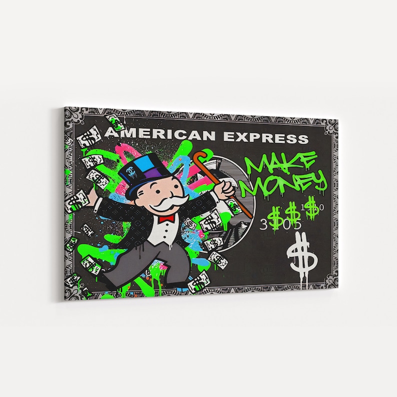 May include: Canvas art featuring a Monopoly-inspired character on a stylized American Express card. The artwork uses neon green, pink, and blue spray paint effects with the words "MAKE MONEY" and "AMERICAN EXPRESS". The character is wearing a top hat and holding a cane.