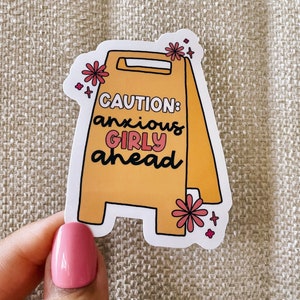 Anxious girly sticker, cool stickers, anxiety stickers, funny stickers, adhd stickers, neurodivergent stickers, neurodivergent, anxiety
