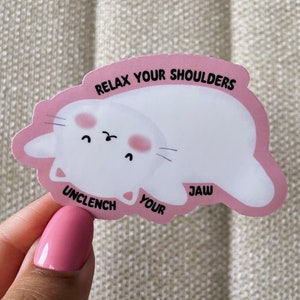 Relax your shoulders sticker, cool stickers, neurodiverse stickers, funny stickers, adhd stickers, neurodivergent, neurodiversity, adhd