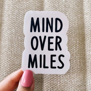 Mind over miles sticker, running stickers, gift for runners, track sticker, funny stickers, cool stickers, cross country runner, gym sticker