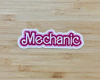 Mechanic sticker, girl mechanic sticker, women in trades sticker, girly mechanic, female trades, pink collar sticker, pink mechanic sticker