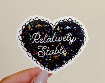 Relatively stable sticker, unique sticker, cool stickers, funny stickers, holographic sticker, shiny sticker, holographic, black heart, cute