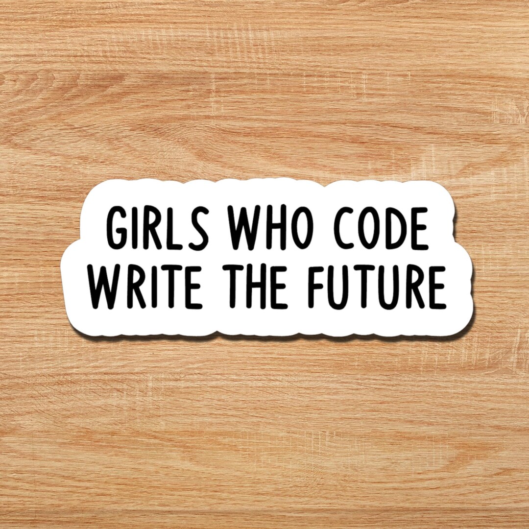 Girls Who Code Sticker, Coworker Gift, Coder Stickers, Office Stickers ...