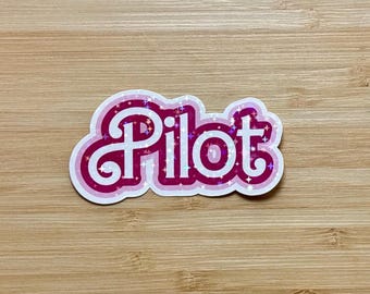 Pilot sticker, sparkly sticker, holographic sticker, gift for pilot, female pilot, aviation gift, gift for female pilot, girly pilot