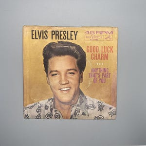 Elvis Presley Good Luck Charm/ Anything That's Part of You 45 Płyta winylowa RZADKA