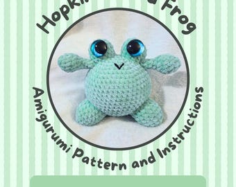 Hopkin Round Frog - DIGITAL pattern download, kawaii plush amigurumi crochet pattern