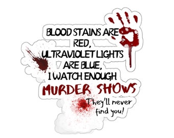 True Crime Graphic Sticker, Crime Junkie Laptop Stickers, Murder Show Poem