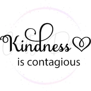 Kindness Is Contagious Decal | Kindness | Contagious | Be Kind | Car Decal | Wall Decal | Inspirational | Spread Kindness | Kindness Matters