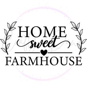 Home Sweet Farmhouse Decal | Farmhouse Decor | Home Sweet Home | Farmhouse Decal | Home Decal | Housewarming Gift