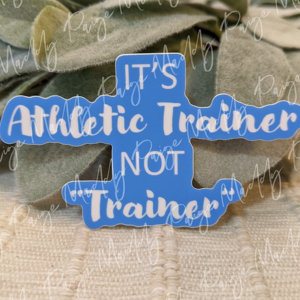 OG- It's Athletic Trainer NOT "Trainer"