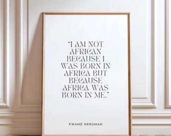 African Wall Art | Kwame Nkrumah | Ghana Wall Art | African Quote Wall Art Prints | African Prints UK | Modern African Home Decor