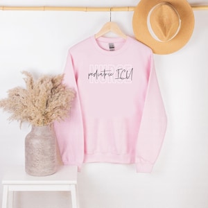 Pediatric ICU Nurse Sweatshirt, PICU Nurse, Peds Nurse Crewneck, Pediatric icu Nurse, Gift for Nurse, Pediatric Nurse